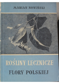 Rośliny lecznicze flory polskiej