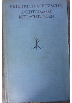 Unzeitgemässe Betrachtungen, 1874 r.