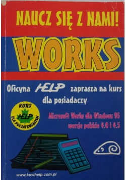 Works. Naucz się z nami!