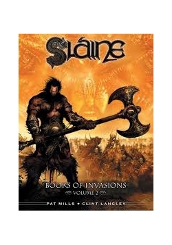Slaine. Books of invasions, volume 2