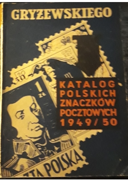 Katalog polskich znaczków pocztowych 1949 / 50