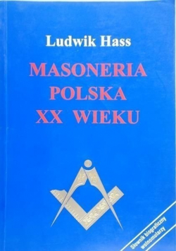 Masoneria Polska XX wieku
