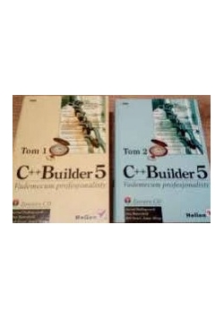 C++ Builder 5. Vademecum profesjonalisty, tom 1-2