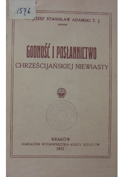 Godność i posłannictwo chrześcijańskiej niewiasty, 1922 r.