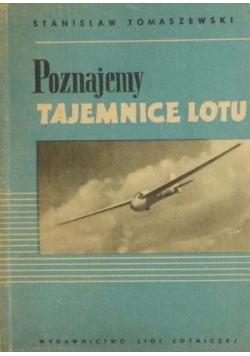 Poznajemy tajemnice lotu