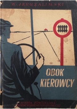 Obok kierowcy Gawędy o samochodzie