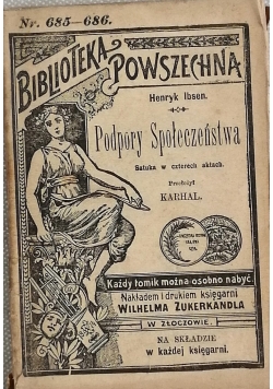 Podpory społeczeństwa, 1908 r.