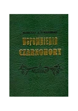 Wspomnienia Czarnohory, reprint z 1880r