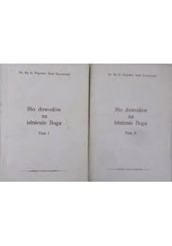 Sto dowód na istnienie Boga ,Tom I i II