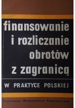 Finansowanie i rozliczanie obrotów z zagranicą