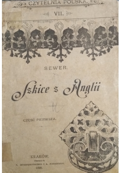 Szkice z Anglii, cz. 1 - 1898r.