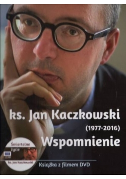 Ks. Jan Kaczkowski. Wspomnienie + DVD