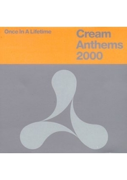Cream Anthems 2000 CD