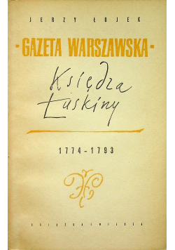 Gazeta Warszawska Księdza Łuskiny