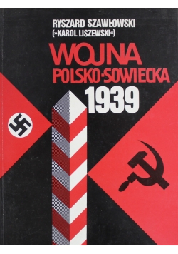Wojna Polsko Sowiecka 1939 Tom I