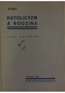 Katolicyzm a rodzina, 1935r