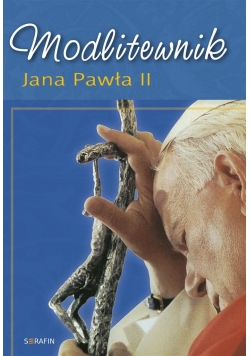 Modlitewnik Jana Pawła II