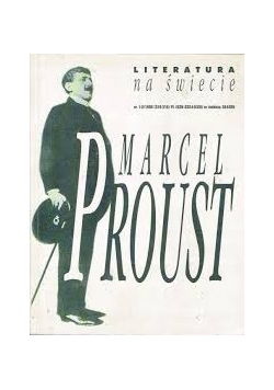 Literatura na świecie. Marcel Proust