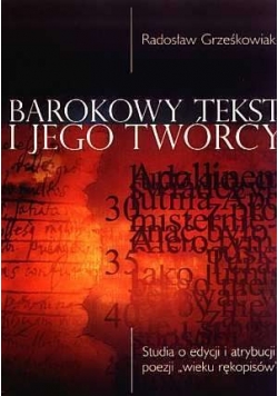 Barokowy tekst i jego twórcy