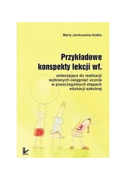 Przykładowe konspekty lekcji wf.