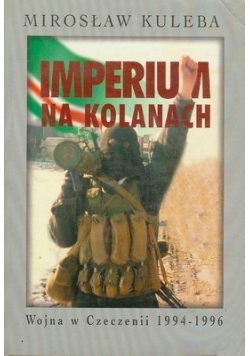 Imperium na kolanach