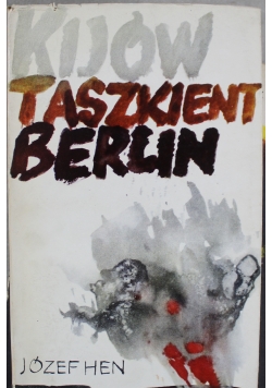 Kijów Taszkient Berlin