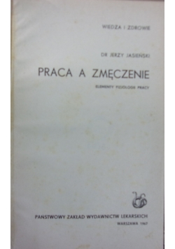 Praca a zmęczenie