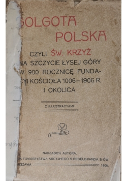 Golgota Polska 1906 r.