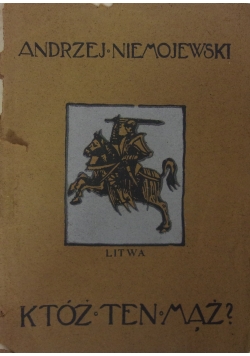 Któż ten mąż? 1903 r.