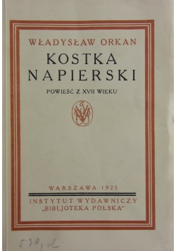 Kostka Napierski, 1925 r.