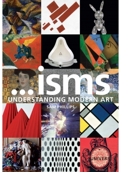 isms: Understanding Modern Art