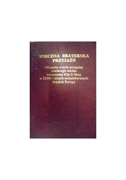 Wieczna braterska przyjaźń