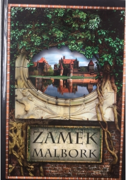 Zamek Malbork
