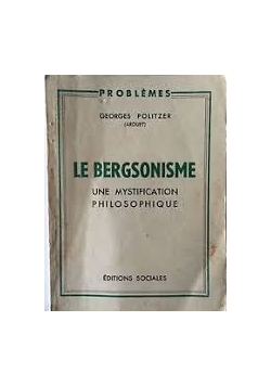 Le bergsonisme, 1947 r.