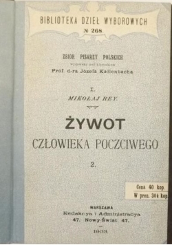 Zbiór pisarzy polskich. I. Mikołaj Rey. Żywot człowieka poczciwego 2., 1903 r.