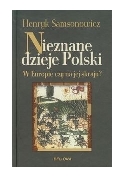 Nieznane dzieje Polski