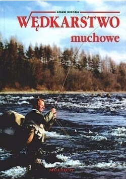 Wędkarstwo muchowe