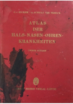 Atlas Der Hals-, Nasen-, Ohren- Krankheiten, 1942 r.
