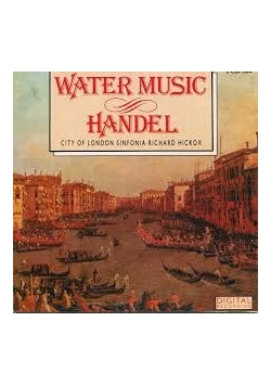 Water music handel. City of London Sinfonia-Richard Hickox, CD