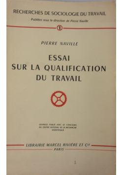 Essai sur la qualification du travail