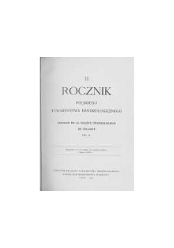 II rocznik polskiego towarzystwa dendrologicznego, 1928r.