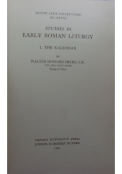 Studies in early Roman liturgy, 1930 r.