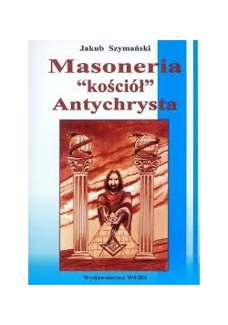 Masoneria kościół Antychrysta