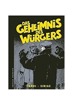 Das Geheimnis des Wurgers