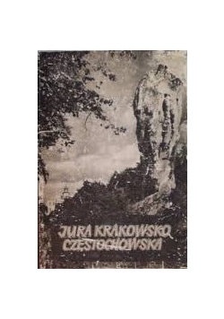 Jura Krakowsko -Częstochowska