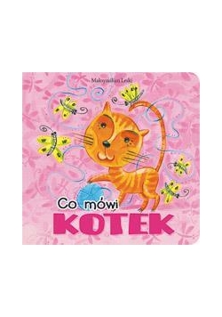 Co mówi kotek?