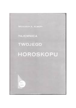 Tajemnica twojego horoskopu