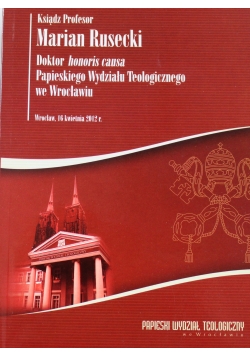 Ksiądz Profesor Marian Rusecki