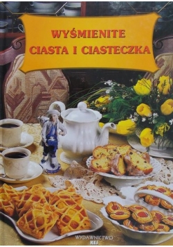 Wyśmienite ciasta i ciasteczka