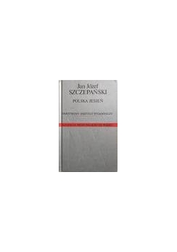 Polska jesień kolekcja prozy polskiej XX wieku